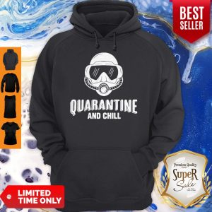 Funny Diver Quarantine And Chill Hoodie