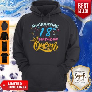 Born In 2002 My 18th Birthday Queen Quarantine Social Distancing Quarantined Birthday Hoodie