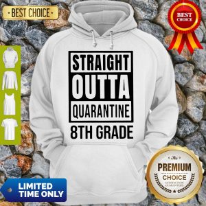 Awesome Straight Outta Quarantine 8th Grade Hoodie
