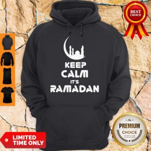 Premium Keep Calm Its Ramadan Hoodie