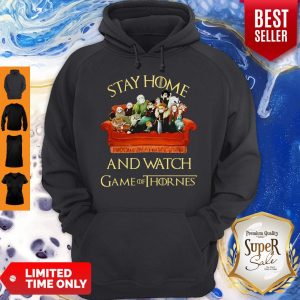 Official Stay Home And Watch Game Of Thrones Coronavirus Hoodie
