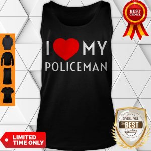 I Love My Policeman Red Heart Police Officer Girlfriend Wife Pullover Tank Top