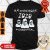 Fashion Hr Manager 2020 #Essential Covid-19 Shirt