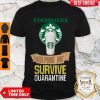 Cute Starbucks Helping Me Survive Quarantine Covid-19 Shirt