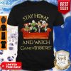 Official Stay Home And Watch Game Of Thrones Coronavirus Shirt