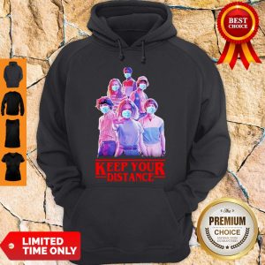 Strangerthings Eleven Mike Will Max Dustin Lucas Season Keep Your Distance Covid-19 Hoodie