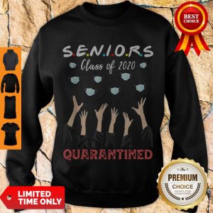 Top Senior Class Of 2020 Graduation Quarantine Social Distancing Sweatshirt