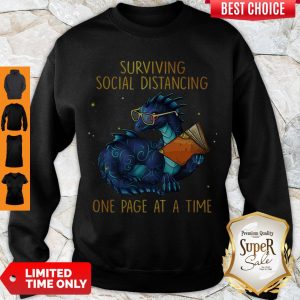 Nice Dragon Book Surviving Social Distancing One Page At A Time Sweatshirt