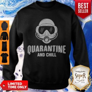 Funny Diver Quarantine And Chill Sweatshirt
