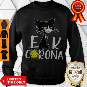 Fashion Grumpy Black Cat Fuck Corona Covid-19 Sweatshirt