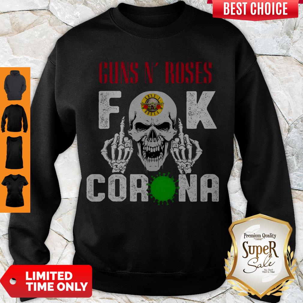 Hot Guns N Roses Skull Fuck Corona Sweatshirt Hot Guns N Roses Skull Fuck Corona Sweatshirt