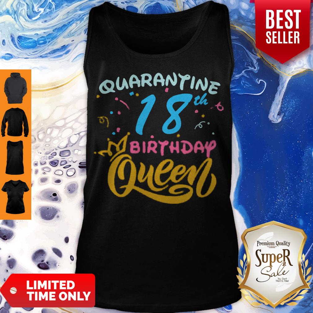 Born In 2002 My 18th Birthday Queen Quarantine Social Distancing Quarantined Birthday Tank Top Born In 2002 My 18th Birthday Queen Quarantine Social Distancing Quarantined Birthday Tank Top