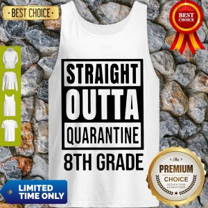 Awesome Straight Outta Quarantine 8th Grade Tank Top