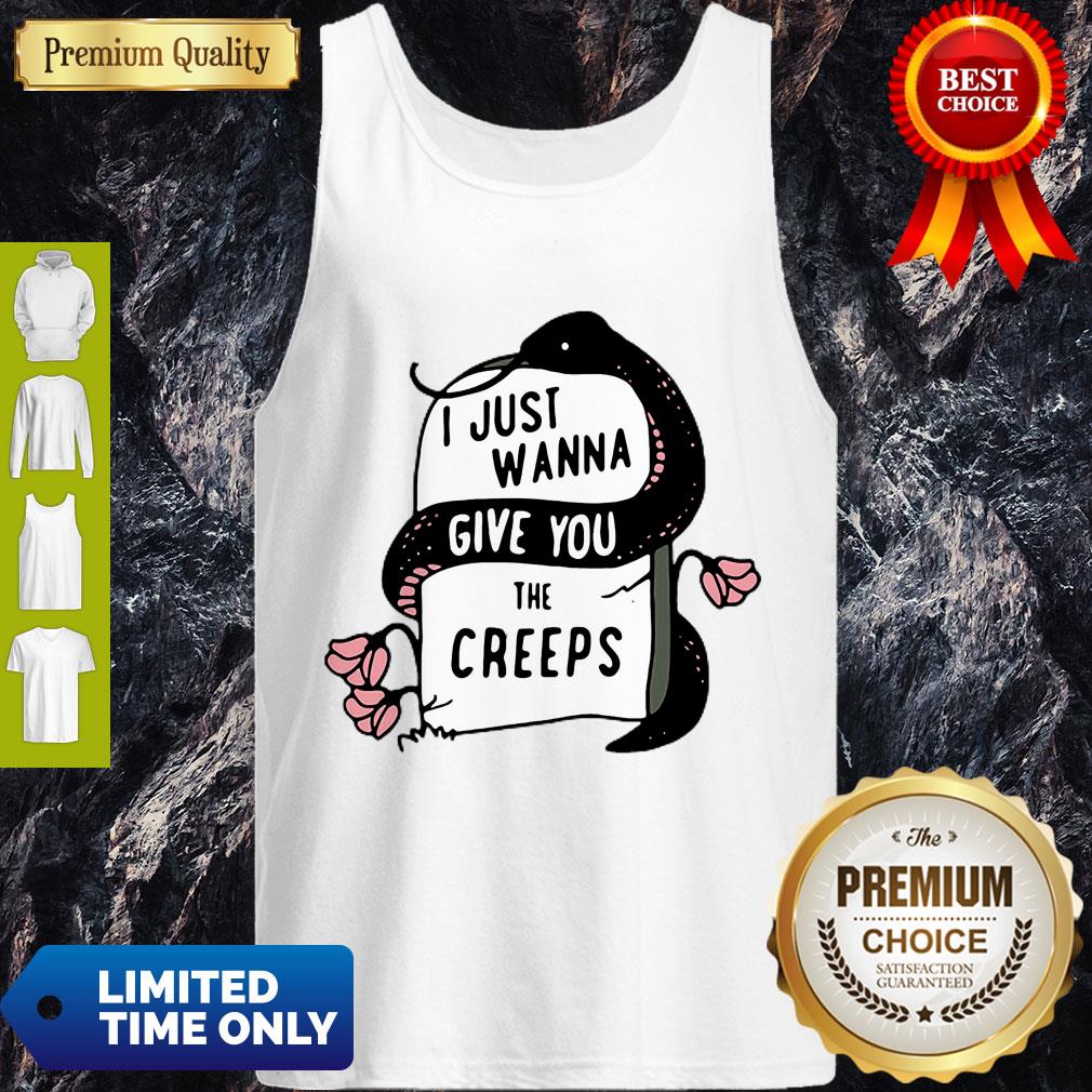Pretty Snake I Just Wanna Give You The Creeps Tank Top Pretty Snake I Just Wanna Give You The Creeps Tank Top