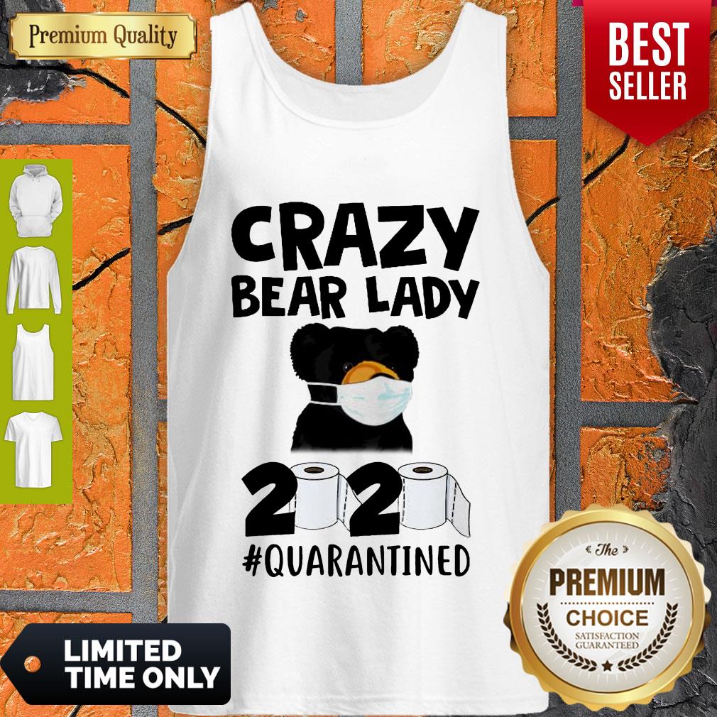 Official Crazy Bear Lazy Face Mask 2020 Toilet Paper Quarantined Tank Top Official Crazy Bear Lazy Face Mask 2020 Toilet Paper Quarantined Tank Top