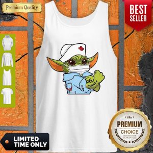 Perfect Star Wars Baby Yoda Wearing Scrub Nurse Tank Top