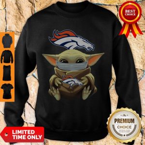Top Baby Yoda Face Mask Denver Broncos Tee Sweatshirt