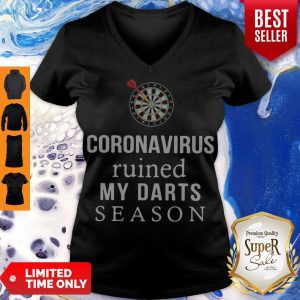 Official Coronavirus Ruined My Darts Season V-neck