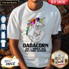 Dadacorn Muscle Unicorn Fathers Say Shirt