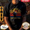 Donkey Eff You See Kay Why Oh You Vintage Shirt