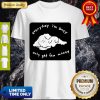 Every Day I’m Busy Only Get Few Money Shirt
