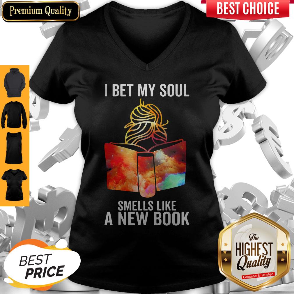 Girl I Bet My Soul Smells Like A New Book Colors V-neck Girl I Bet My Soul Smells Like A New Book Colors V-neck