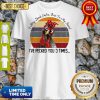I May Look Calm But In My Head Eve Pecked You 3 Times Vintage Shirt