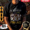 Never Underestimate A Woman Who Understands Baseball And Love Utah Jazz Shirt