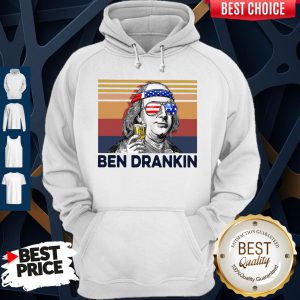 Premium US Drink Ben Drankin Hoodie