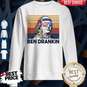 Premium US Drink Ben Drankin Sweatshirt