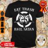 Procyon Eat Trash Hail Satan Star Shirt