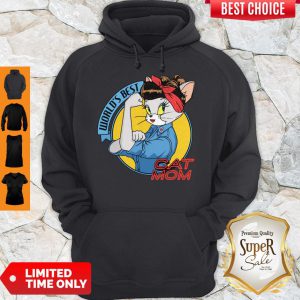 Strong World’s best Cat Mom Hoodie