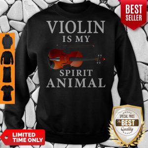 Violin Is My Spirit Animal Sweatshirt