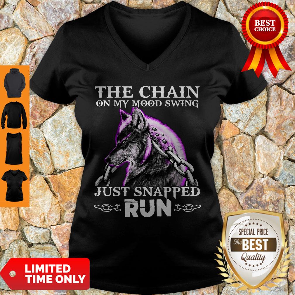 Wolf The Chain On My Mood Swing Just Snapped Run V-neck Wolf The Chain On My Mood Swing Just Snapped Run V-neck