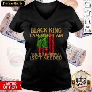 Black King I Am Who I Am Your Approval Isn’t Needed Lion Flag V-neck
