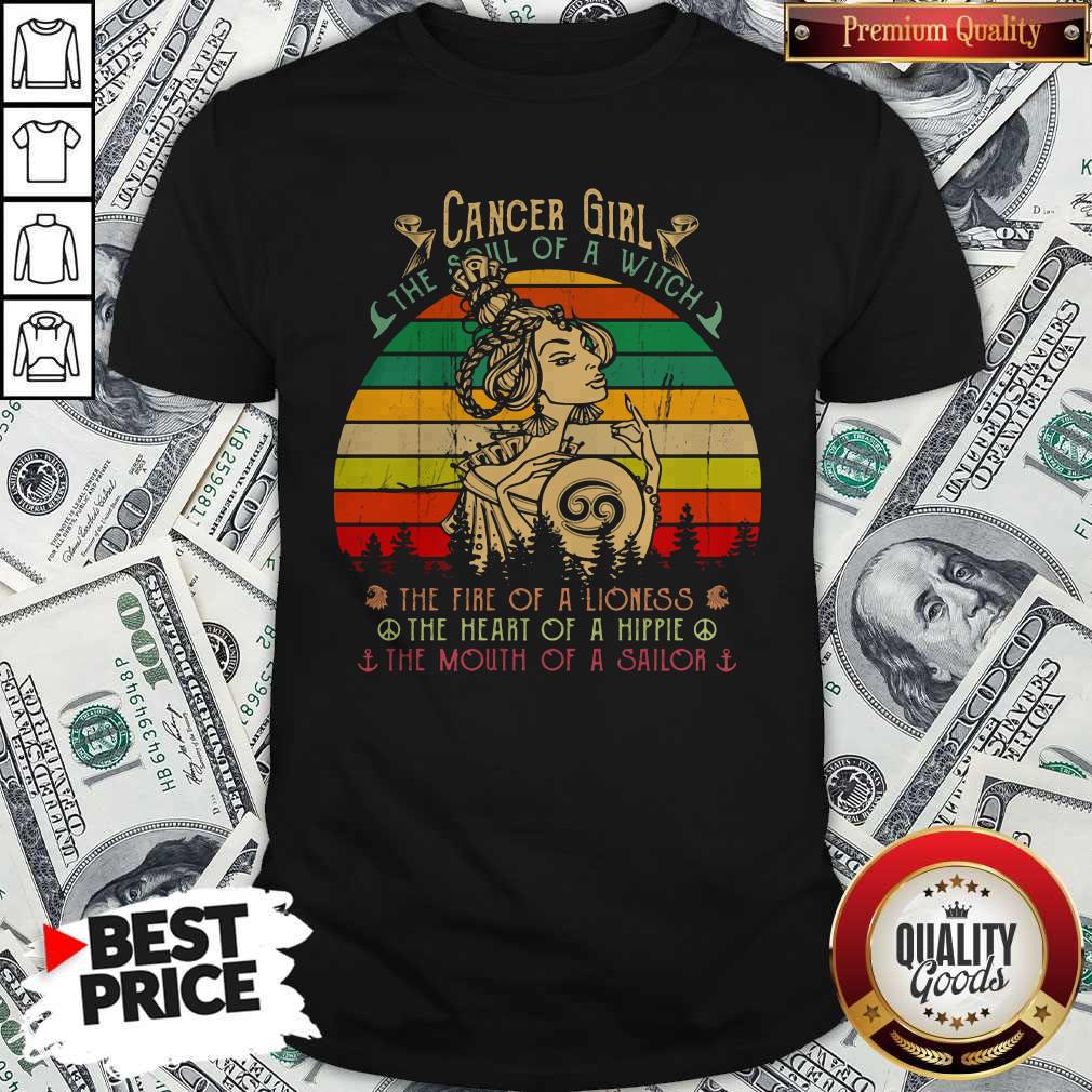 Cancer Girl The Soul Of A Witch The Fire Of A Lioness The Heart Of A Hippie The Mouth Of A Sailor Vintage Retro Shirt