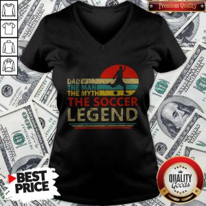 Dad The Man The Myth The Soccer Legend Vintage V-neck
