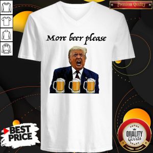 Donald Trump More Beer Please V-neck
