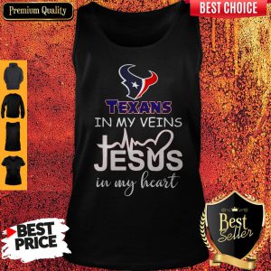 Houston Texans In My Veins And Jesus In My Heart Tank Top
