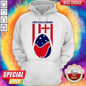 I Love Jesus And Chickens Farmer Hoodie