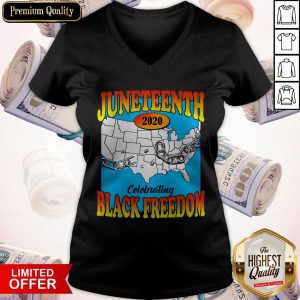 Juneteenth 2020 Celebrating Black Freedom V-neck
