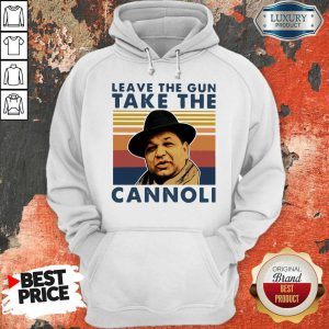 Leave The Gun Take The Cannoli Vintage Hoodie