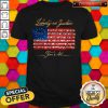 Liberty And Justice For All 1776 Betsy Ross Flag Shirt