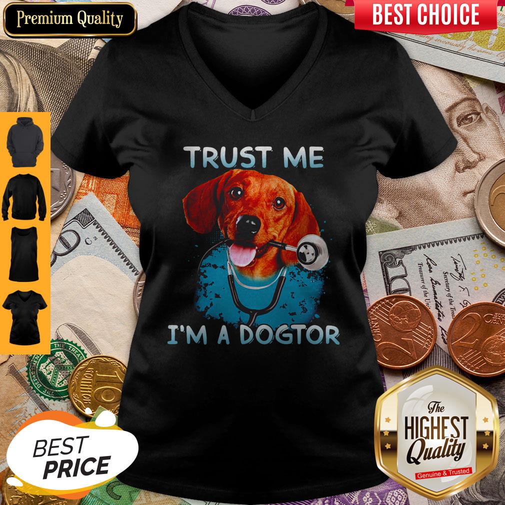 Premium Daschund Trust Me Im A Dogtor V-neck Premium Daschund Trust Me Im A Dogtor V-neck