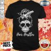 Premium Hair Hustler Skull Shirt