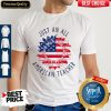 Premium Just An All American Teacher Shirt