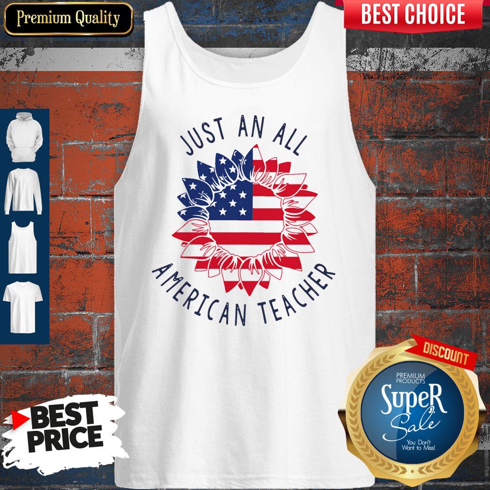 Premium Just An All American Teacher Tank Top Premium Just An All American Teacher Tank Top