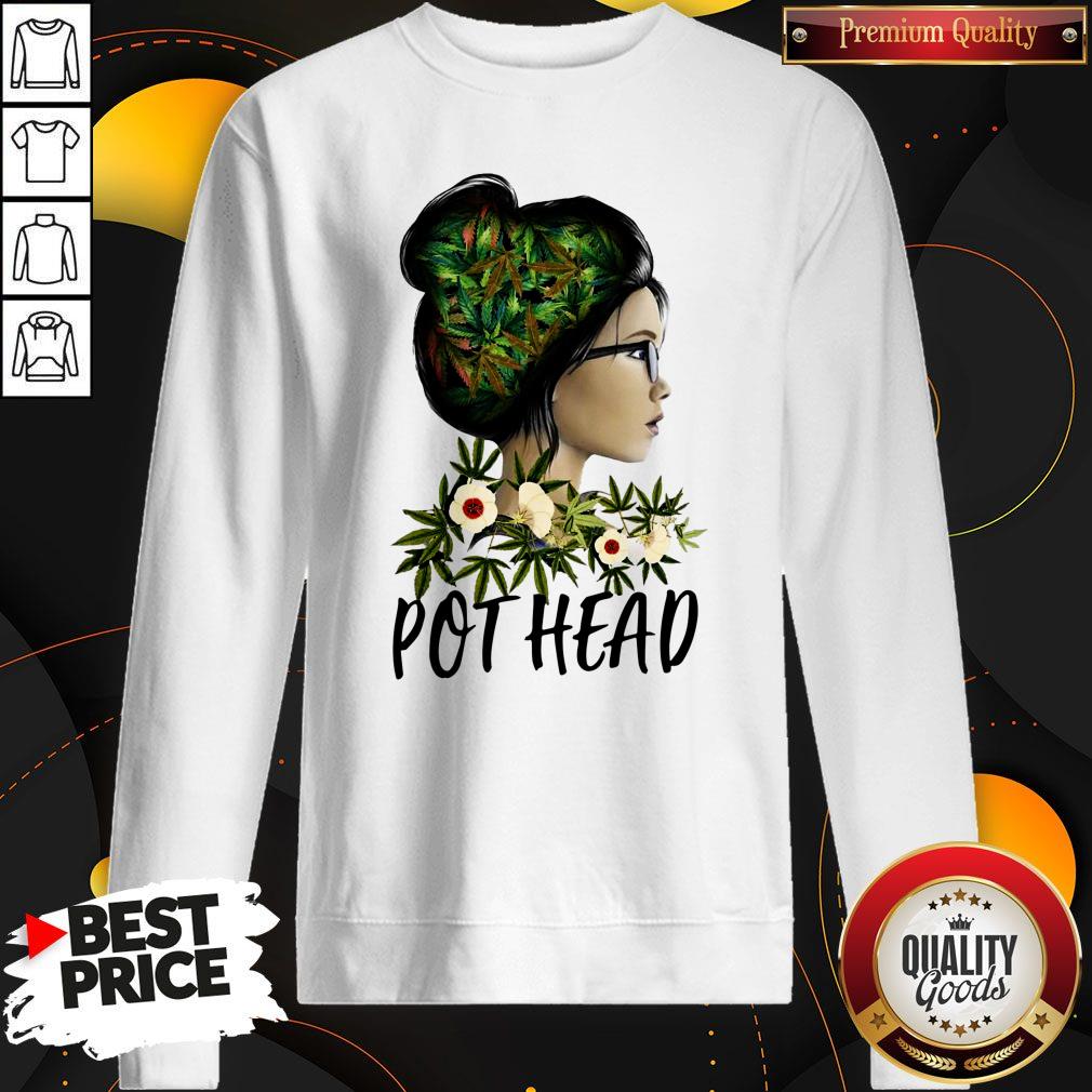 Premium Weed Girl Pot Head Sweatshirt Premium Weed Girl Pot Head Sweatshirt