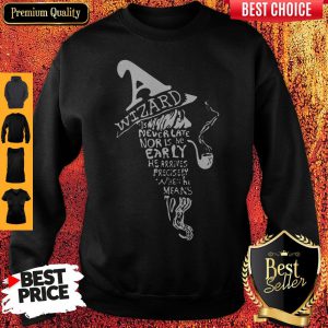 Premium Wizards Are Never Late Shirt