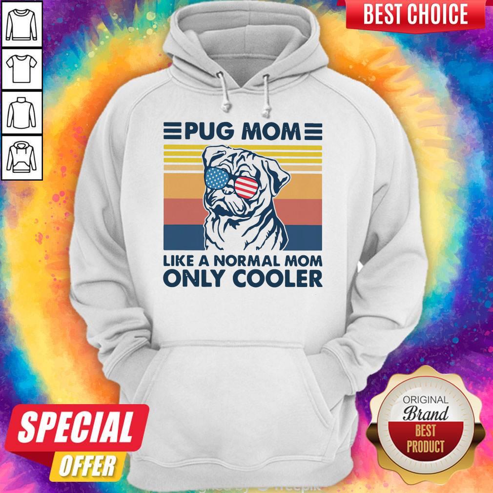 Pug Mom American Flag Veteran Independence Day Vintage Retro Hoodie Pug Mom American Flag Veteran Independence Day Vintage Retro Hoodie